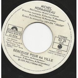 Michel Normandeau Berceuse Pour Ma Ville / Jouer Vinyl 7" USED