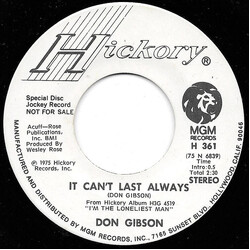 Don Gibson It Can't Last Always USED VINYL 7INCH 45 RPM PROMO STEREO