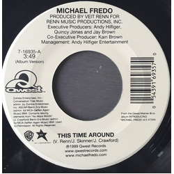 Michael Fredo This Time Around / Love All Over Again Vinyl 7" USED