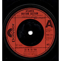 Atlanta Rhythm Section So In To You USED VINYL 7INCH 45 RPM SINGLE