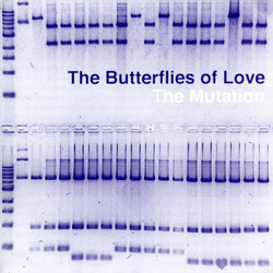 The Butterflies Of Love The Mutation USED VINYL 7INCH SINGLE