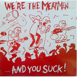 Meatmen We're The Meatmen And You Suck Vinyl LP USED