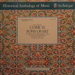 Henry Purcell / London Oriana Choir / Oriana Concert Orchestra / Deller Consort / Alfred Deller Come Ye Sons Of Art / The Bell Anthem / My Beloved Spa