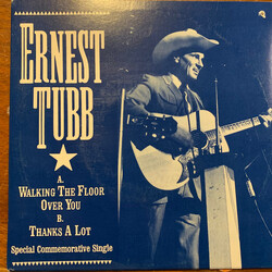 Ernest Tubb Walking The Floor Over You / Thanks A Lot USED VINYL 7INCH