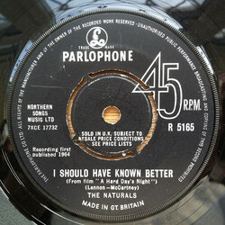 The Naturals (10) I Should Have Known Better USED VINYL 7INCH 45 RPM SINGLE