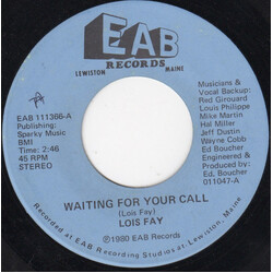 Lois Fay Waiting For Your Call USED VINYL 7INCH 45 RPM