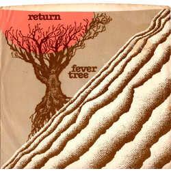 Fever Tree Return USED VINYL 7INCH 45 RPM EP