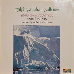 Ralph Vaughan Williams / The London Symphony Orchestra / André Previn Sinfonia Antartica Vinyl LP USED