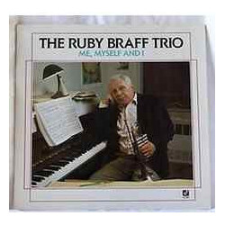 The Ruby Braff Trio Me, Myself And I Vinyl LP USED