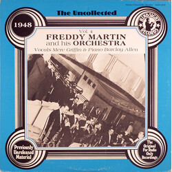 Freddy Martin And His Orchestra The Uncollected Freddy Martin, Vol. 4, 1948 Vinyl LP USED