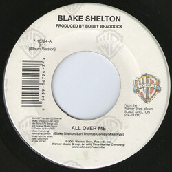 Blake Shelton All Over Me USED VINYL 7INCH 45 RPM SINGLE