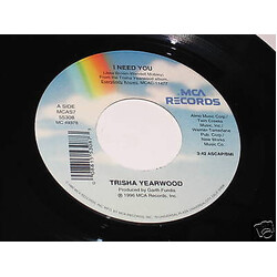 Trisha Yearwood I Need You Vinyl 7" USED