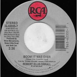 Robert Ellis Orrall Boom! It Was Over USED VINYL 7INCH 45 RPM SINGLE STEREO