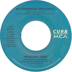 Wynonna My Strongest Weakness USED VINYL 7INCH 45 RPM SINGLE