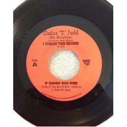Cledus T. Judd If Shania Was Mine USED VINYL 7INCH 45 RPM