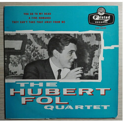 Hubert Fol Quartet You Go To My Head USED VINYL 7INCH 45 RPM EP