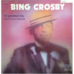 Bing Crosby His Greatest Hits - Original Sessions 1946/1952 Vinyl LP USED
