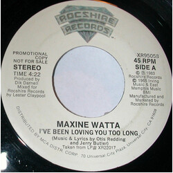 Maxine Watta I've Been Loving You Too Long USED VINYL 7INCH 45 RPM PROMO