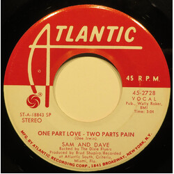 Sam & Dave One Part Love-Two Parts Pain USED VINYL 7INCH 45 RPM PROMO STEREO MONO