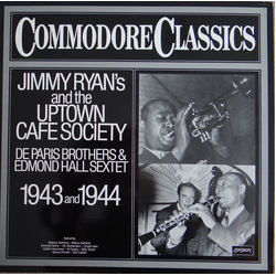 De Paris Brothers Orchestra / Edmond Hall Sextet Jimmy Ryan's And The Uptown Cafe Society  (1943 And 1944) Vinyl LP USED