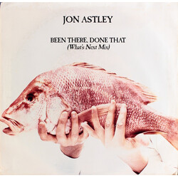 Jon Astley Been There, Done That (What's Next Mix) USED VINYL 7INCH 45 RPM SINGLE STEREO