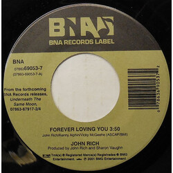 John Rich Forever Loving You USED VINYL 7INCH 45 RPM SINGLE
