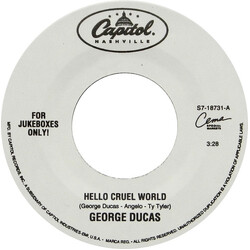 George Ducas Hello Cruel World Vinyl 7" USED