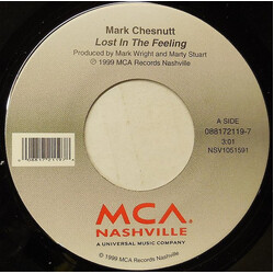 Mark Chesnutt Lost In The Feeling Vinyl 7" USED