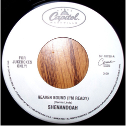 Shenandoah Heaven Bound (I'm Ready) Vinyl 7" USED