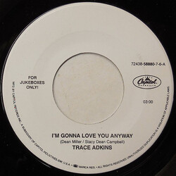 Trace Adkins I'm Gonna Love You Anyway Vinyl 7" USED