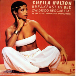 Sheila Hylton Breakfast In Bed USED VINYL 12INCH 45 RPM MISPRINT
