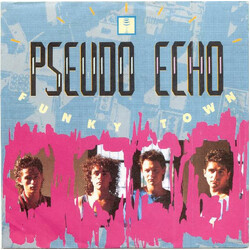Pseudo Echo Funky Town VINYL 7" USED
