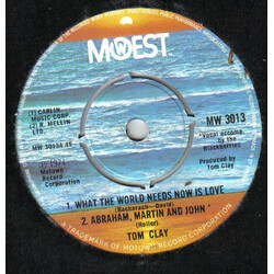 Tom Clay What The World Needs Now Is Love USED VINYL 7INCH SINGLE 45 RPM