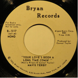 Mavis Yerby Your Love's Been A Long Time Comin' USED VINYL 7INCH 45 RPM PROMO STYRENE STEREO MONO