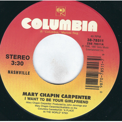 Mary Chapin Carpenter I Want To Be Your Girlfriend Vinyl 7" USED