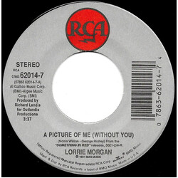 Lorrie Morgan A Picture Of Me (Without You) USED VINYL 7INCH 45 RPM SINGLE