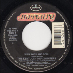 The Kentucky Headhunters With Body And Soul Vinyl 7" USED