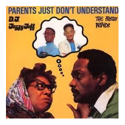 DJ Jazzy Jeff & The Fresh Prince Parents Just Don't Understand (Single Remix) Vinyl 7" USED