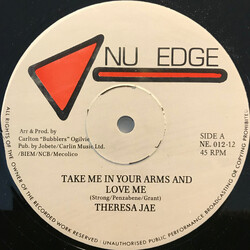 Theresa Jae / Nu-Edge Possie Take Me In Your Arms And Love Me / Just Dub Me USED VINYL 12INCH 45 RPM