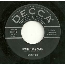 Goldie Hill Honky Tonk Music / It's Here To Stay USED VINYL 7INCH 45 RPM SINGLE