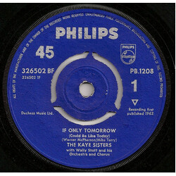 The Kaye Sisters If Only Tomorrow (Could Be Like Today) USED VINYL 7INCH 45 RPM SINGLE