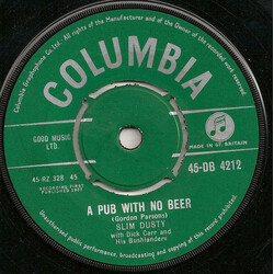 Slim Dusty / Dick Carr / Bushlanders A Pub With No Beer USED VINYL 7INCH 45 RPM SINGLE