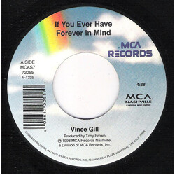 Vince Gill If You Ever Have Forever In Mind USED VINYL 7INCH SINGLE