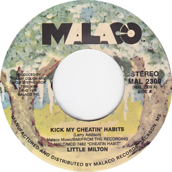 Little Milton Kick My Cheatin' Habits Vinyl 7" USED