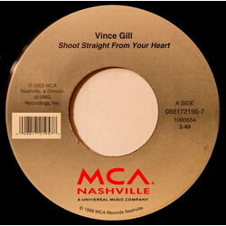 Vince Gill Shoot Straight From Your Heart USED VINYL 7INCH 45 RPM SINGLE