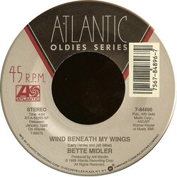 Bette Midler Wind Beneath My Wings / Under The Boardwalk USED VINYL 7INCH 45 RPM SINGLE STEREO
