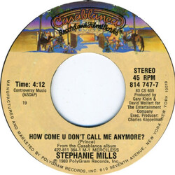Stephanie Mills How Come U Don't Call Me Anymore? USED VINYL 7INCH 45 RPM SINGLE