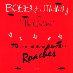 Bobby Jimmy And The Critters Roaches USED VINYL 12INCH 33 S RPM