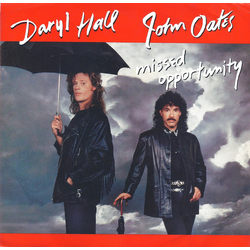 Daryl Hall & John Oates Missed Opportunity Vinyl 7" USED