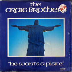 The Craig Brothers He Wants A Place Vinyl LP USED